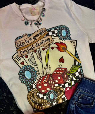 Life’s a Gamble Tee